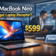 Apple MacBook Neo $599 budget laptop review and industry impact